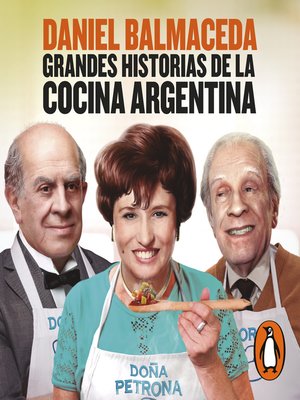 cover image of Grandes historias de la cocina argentina